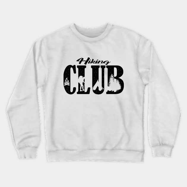 Hiking club - camping / treking / adventure club Crewneck Sweatshirt by The Bombay Brands Pvt Ltd